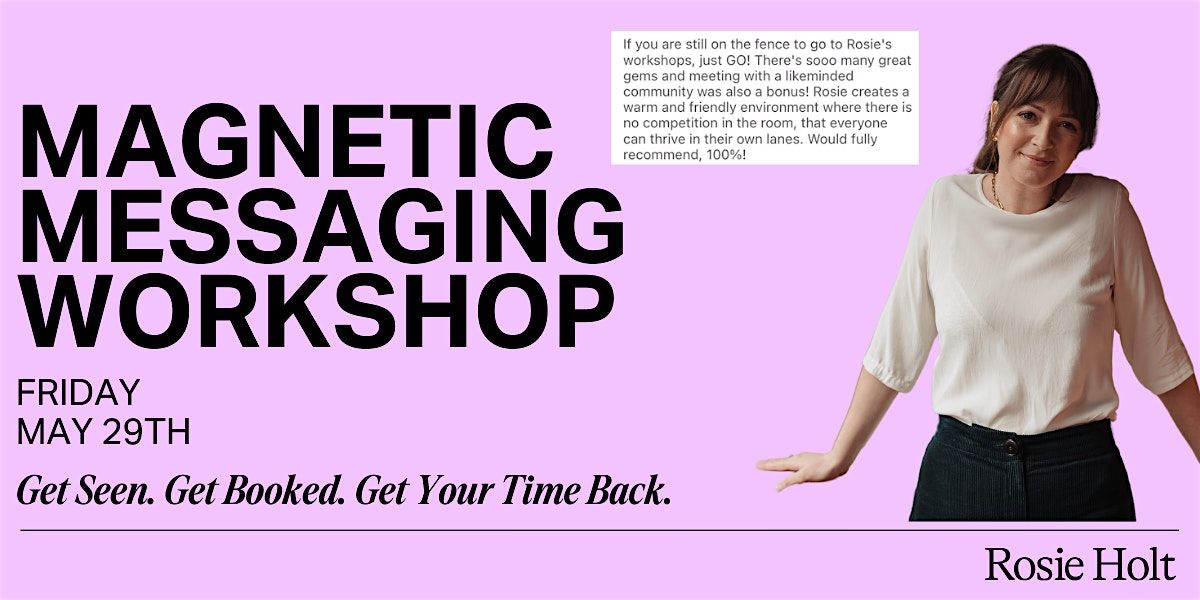 The Marketing Lab: Magnetic Messaging Workshop\u2122
