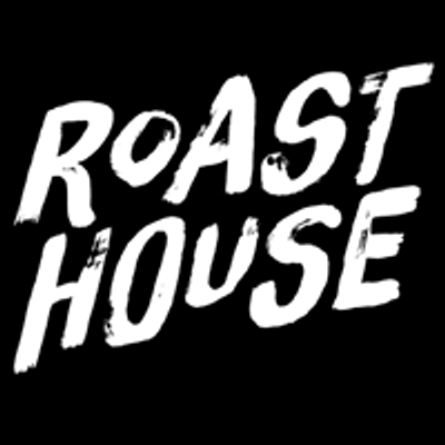 Roast House