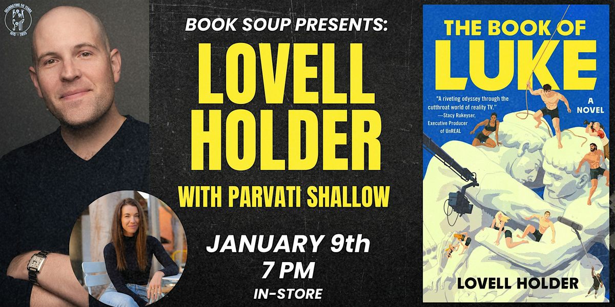 Lovell Holder, with Parvati Shallow, discusses & signs The Book of Luke