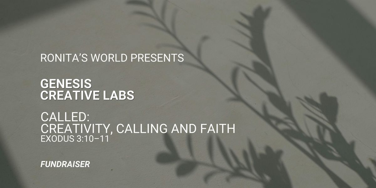 GENESIS CREATIVE LABS: CALLED
