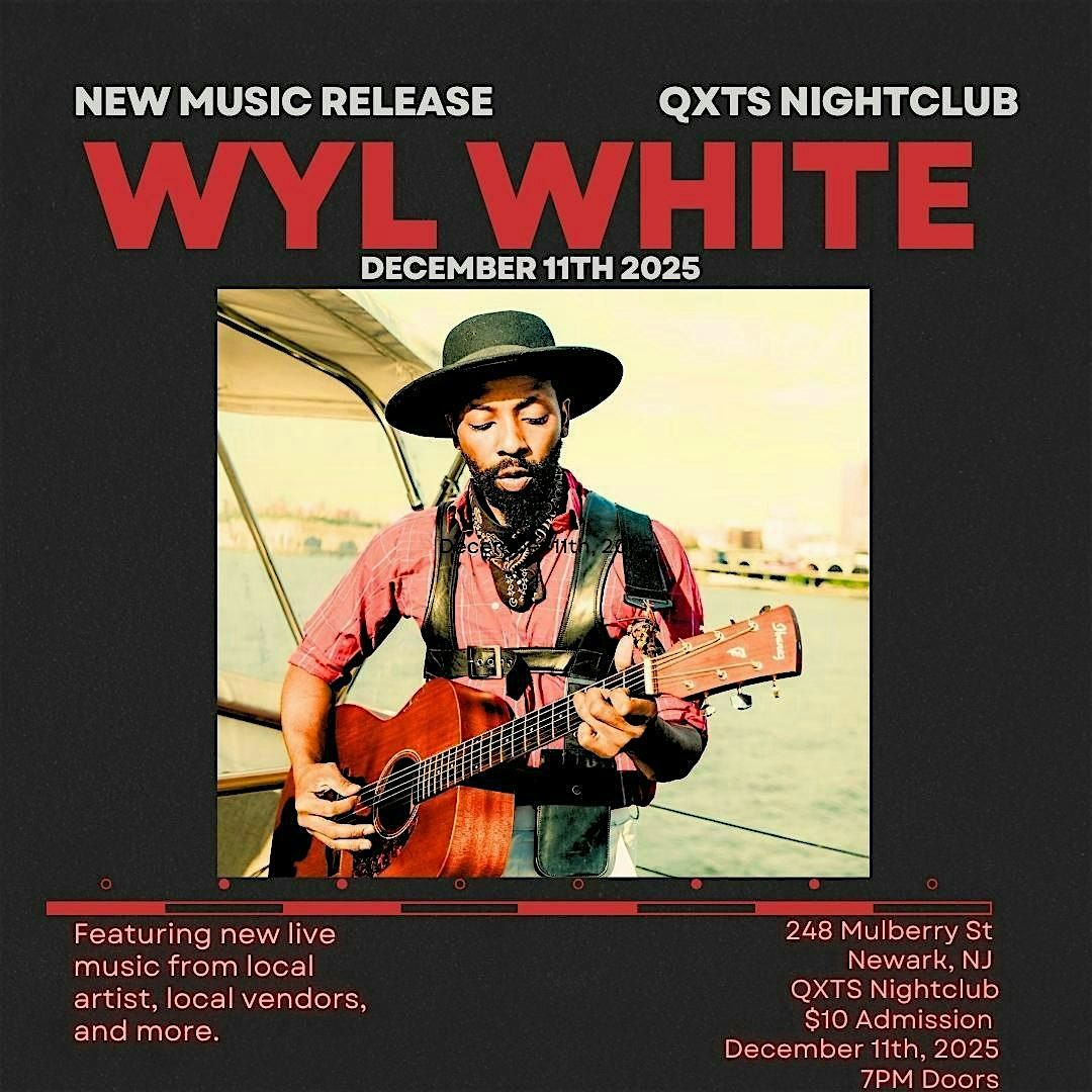 New music release -- WYL WHITE