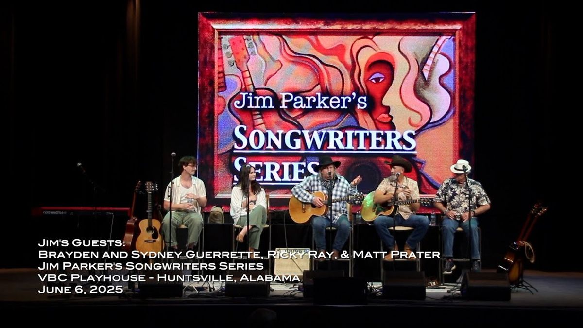 Jim Parker's Songwriters Series