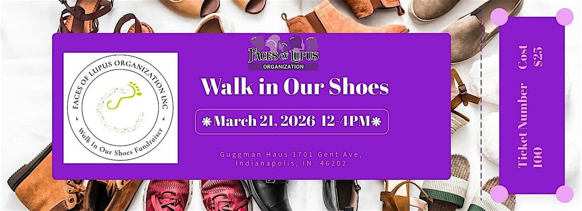 Walk in Our Shoes Lupus Fundraiser