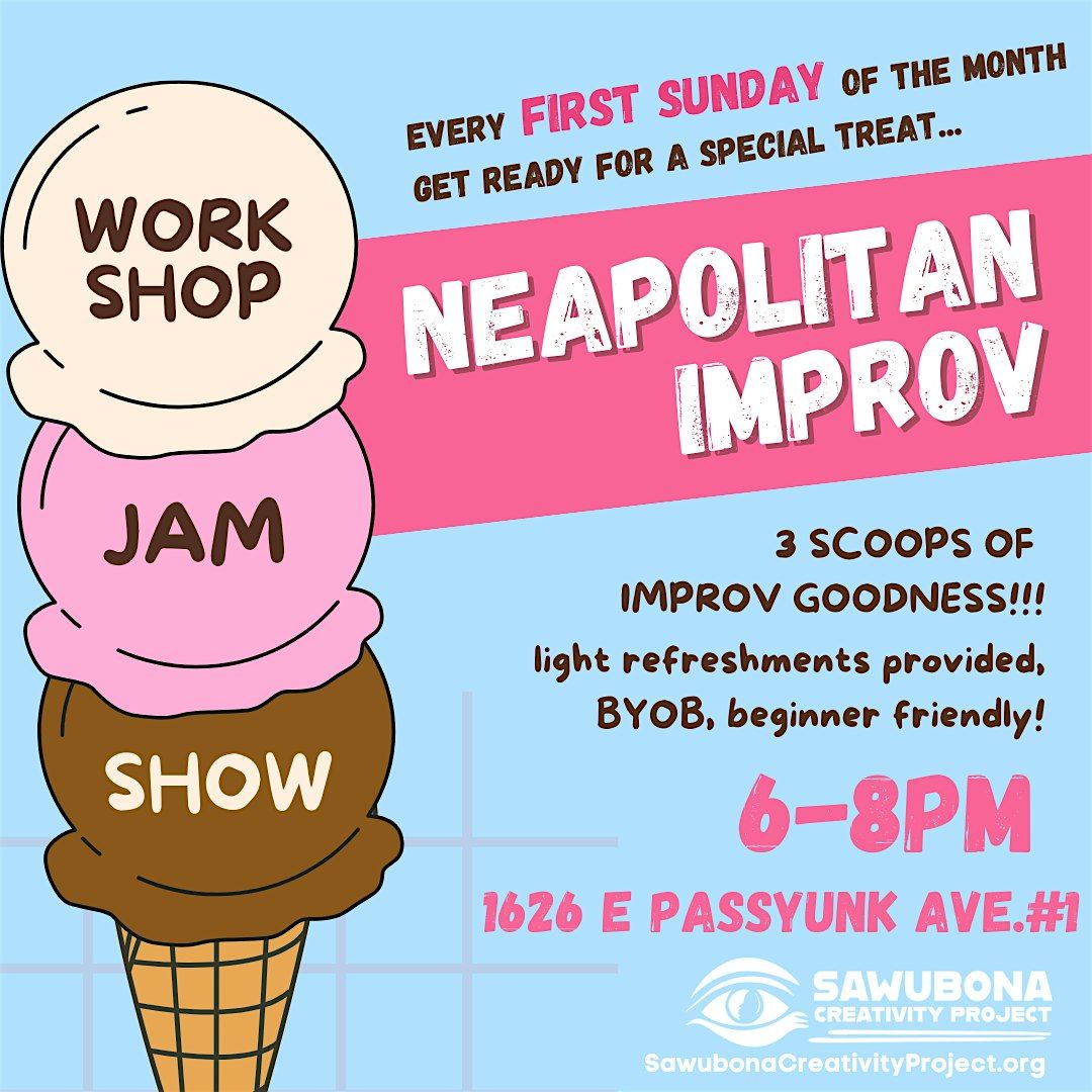 Neapolitan Improv! Workshop\/Jam\/Show