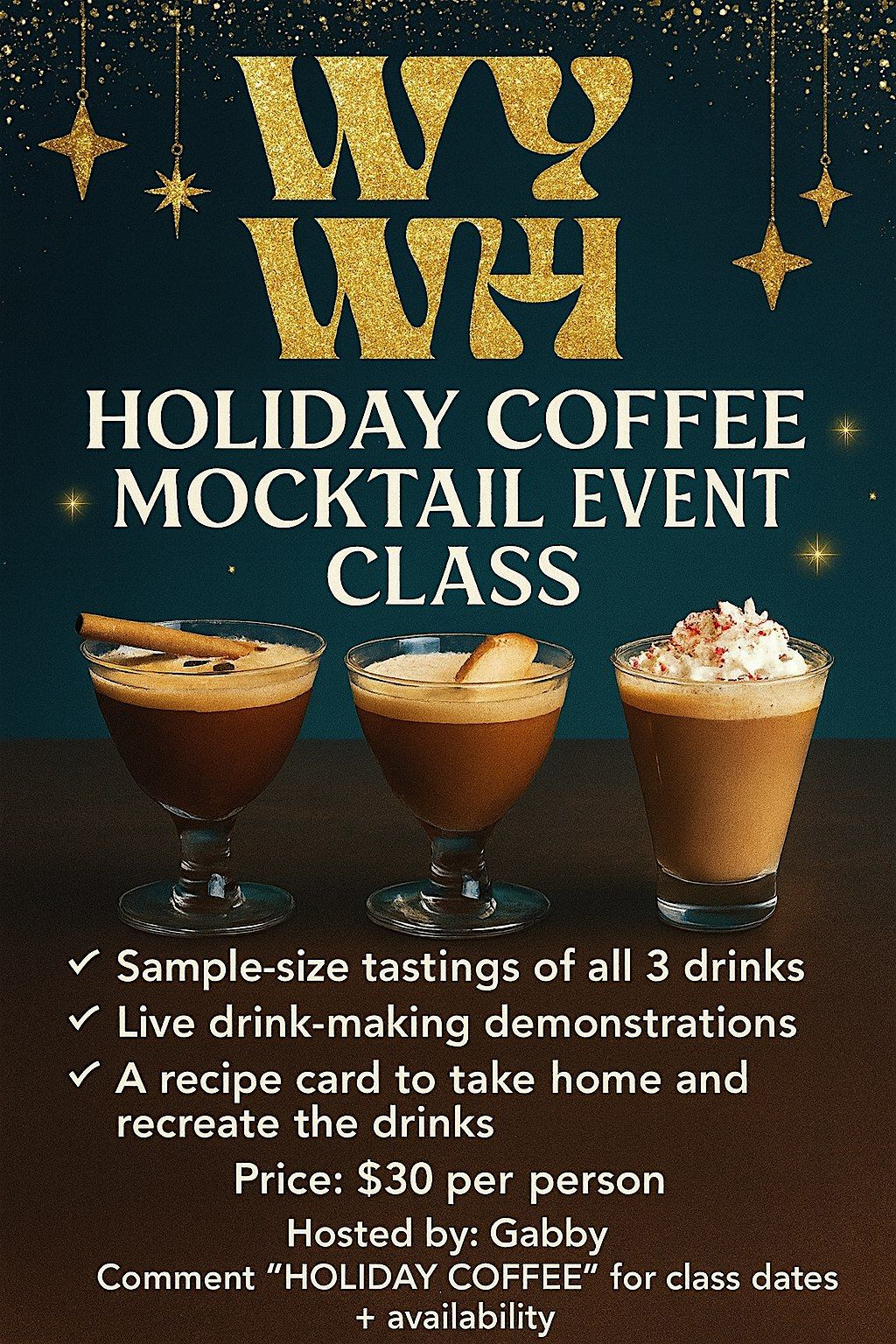 WYWH Holiday Coffee Mocktail Event Class