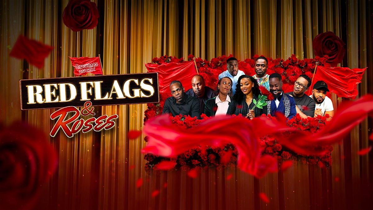 Laughing on L'Ex - Red Flags and Roses Valentine Special