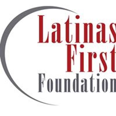 Latinas First Foundation