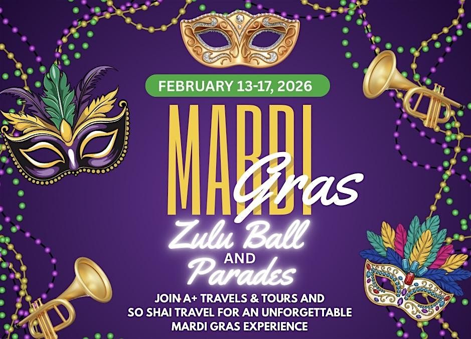 Drip, Diamonds & Desire: Zulu Ball + Mardi Gras Weekend