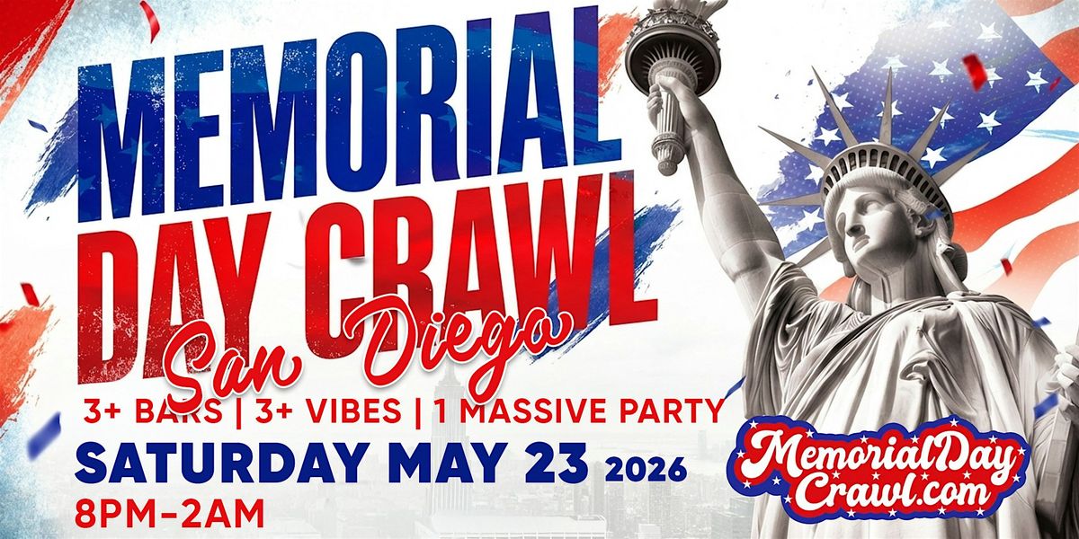 San Diego Memorial Day Bar Crawl Party 2026 | Saturday, May 23