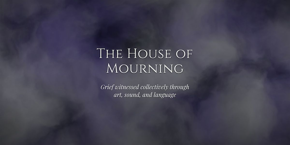House of Mourning