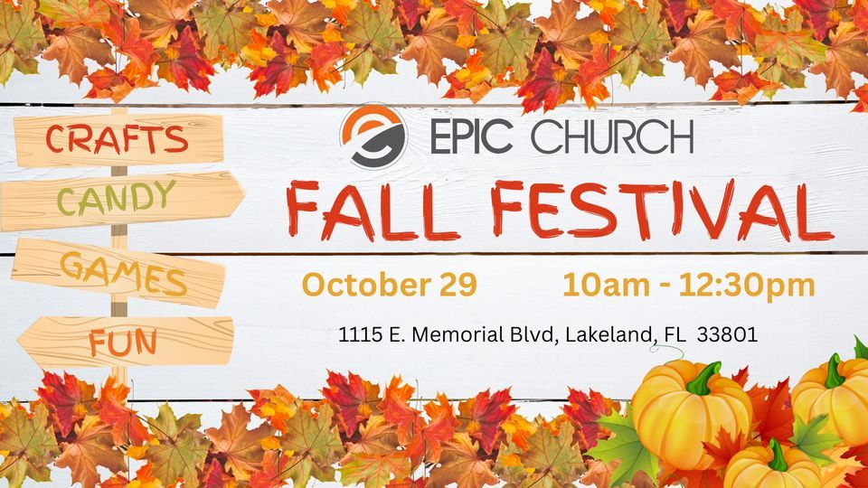 Fall Festival Epic Church Lakeland October 29, 2022