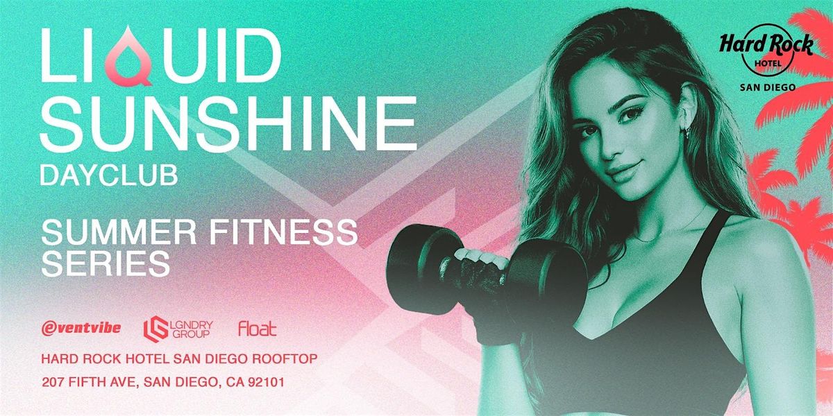 LGNDRY Group Presents Summer Series Rooftop Fitness Class @ Hard Rock