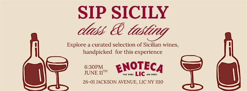 Sip Sicily \u2014 June 11th