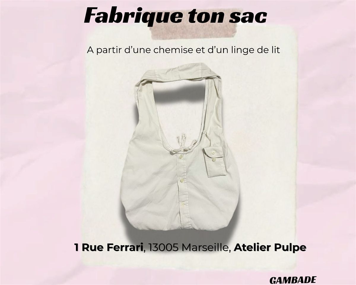Fabrique ton sac unique
