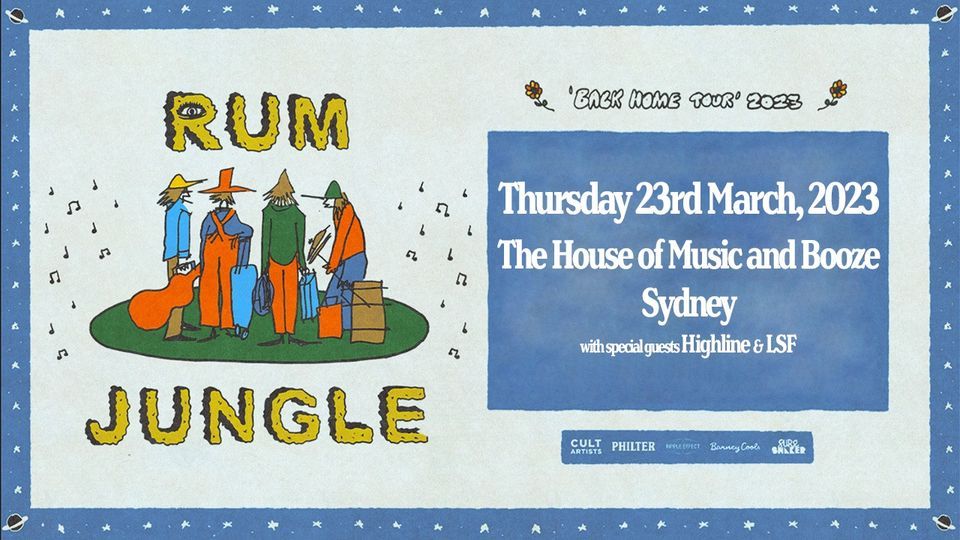 Rum Jungle Back Home Tour Sydney (2nd Show) The House of Music