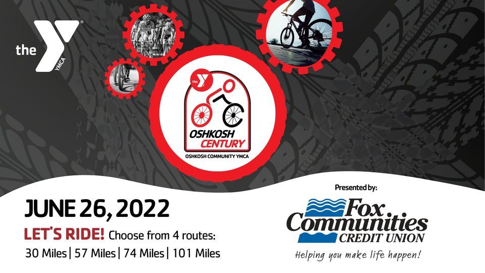 Oshkosh Century Bike Ride Oshkosh YMCA June 26, 2022