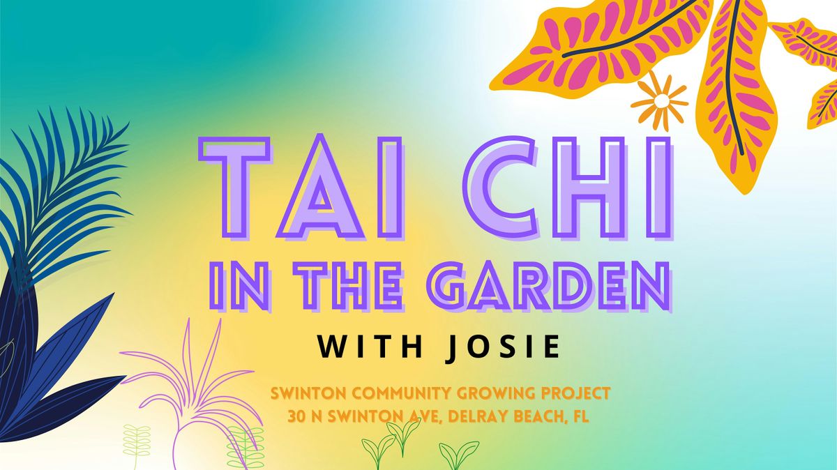 TAI CHI IN THE GARDEN