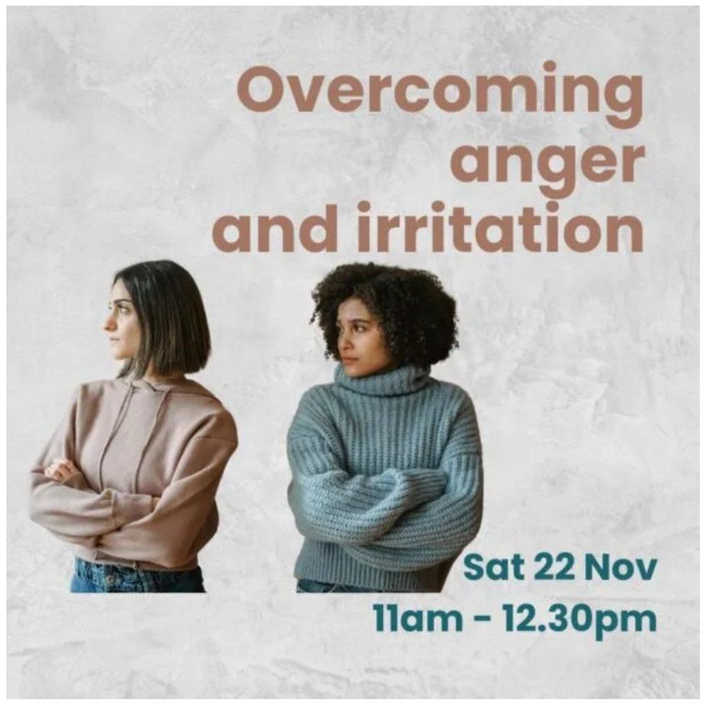 Overcoming Anger and Irritation