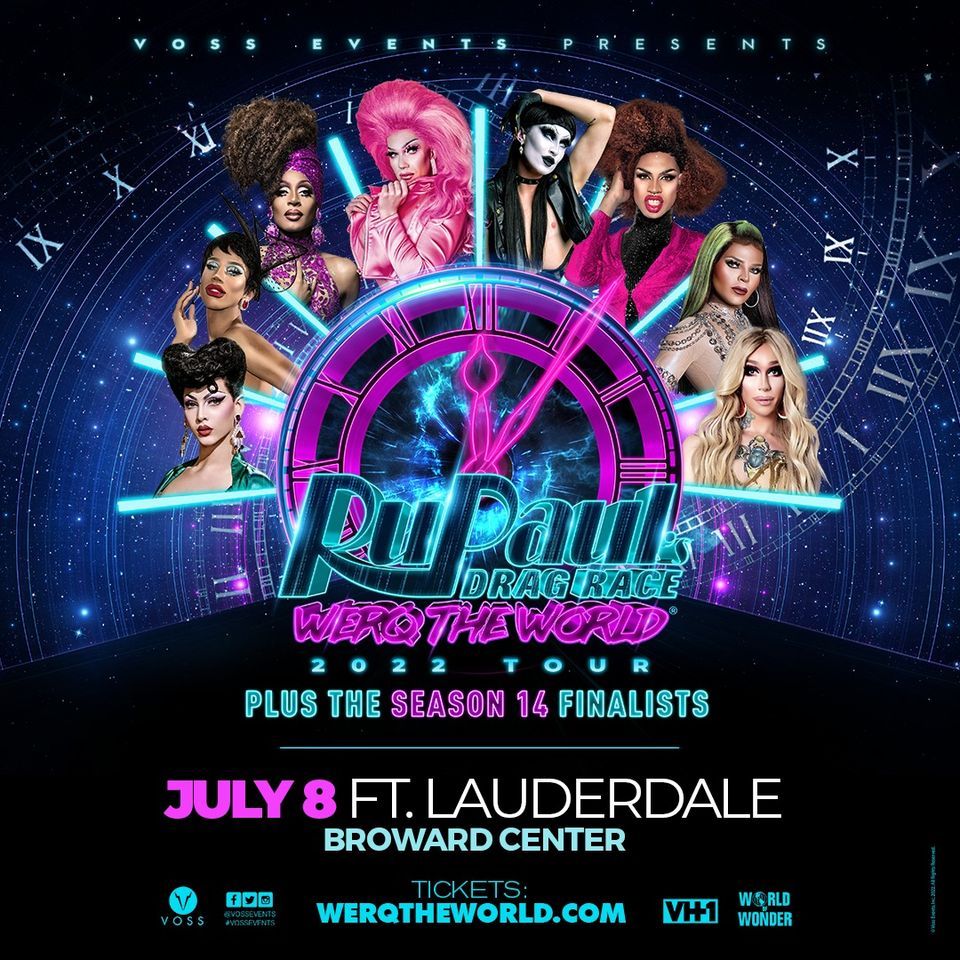 RuPauls Drag Race Werq the World Tour 2022 Broward Center for the