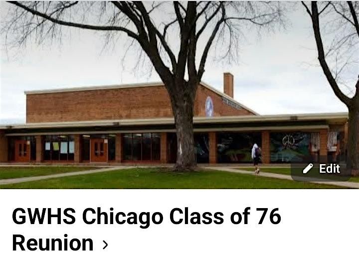 GWHS Chicago Class of 76 Reunion
