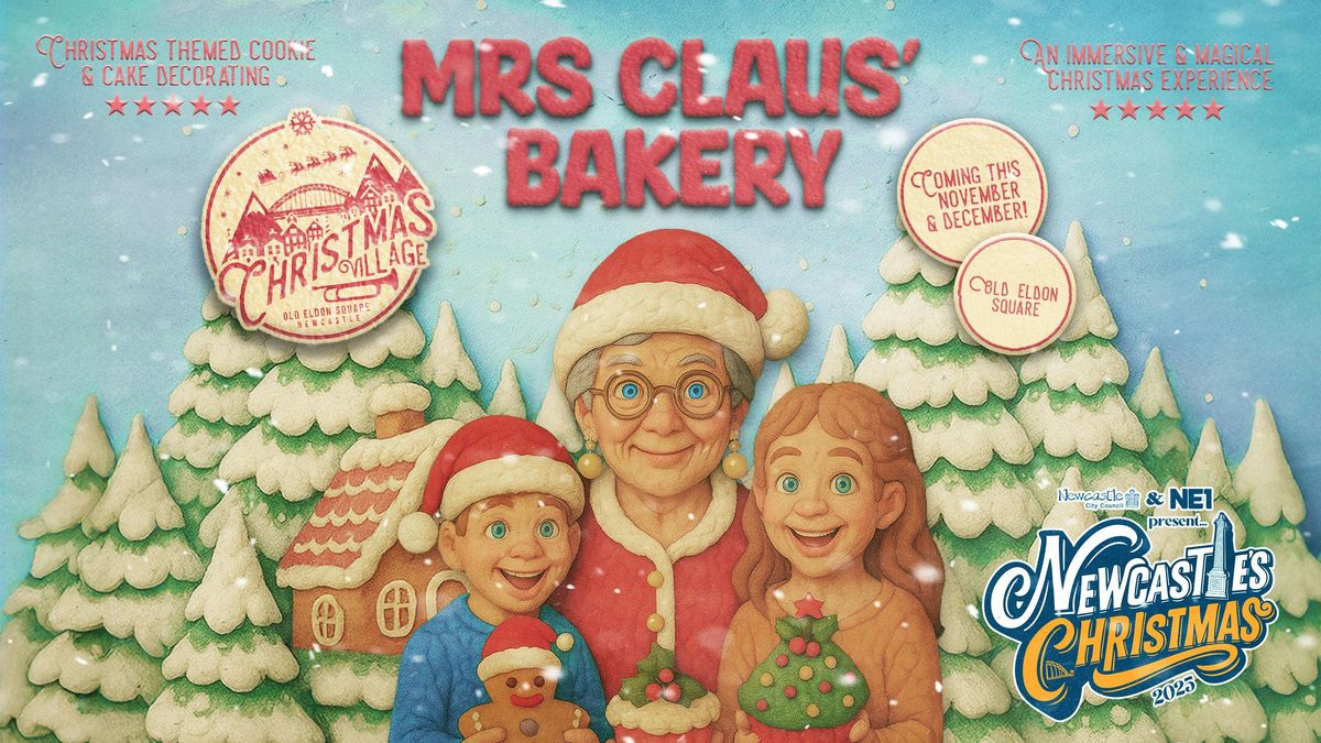 Mrs Claus' Bakery \/ Christmas Village \/ Thursday 11th December