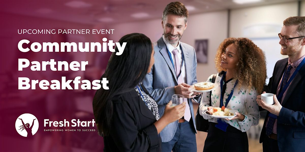 Fresh Start's Community Partner Breakfast