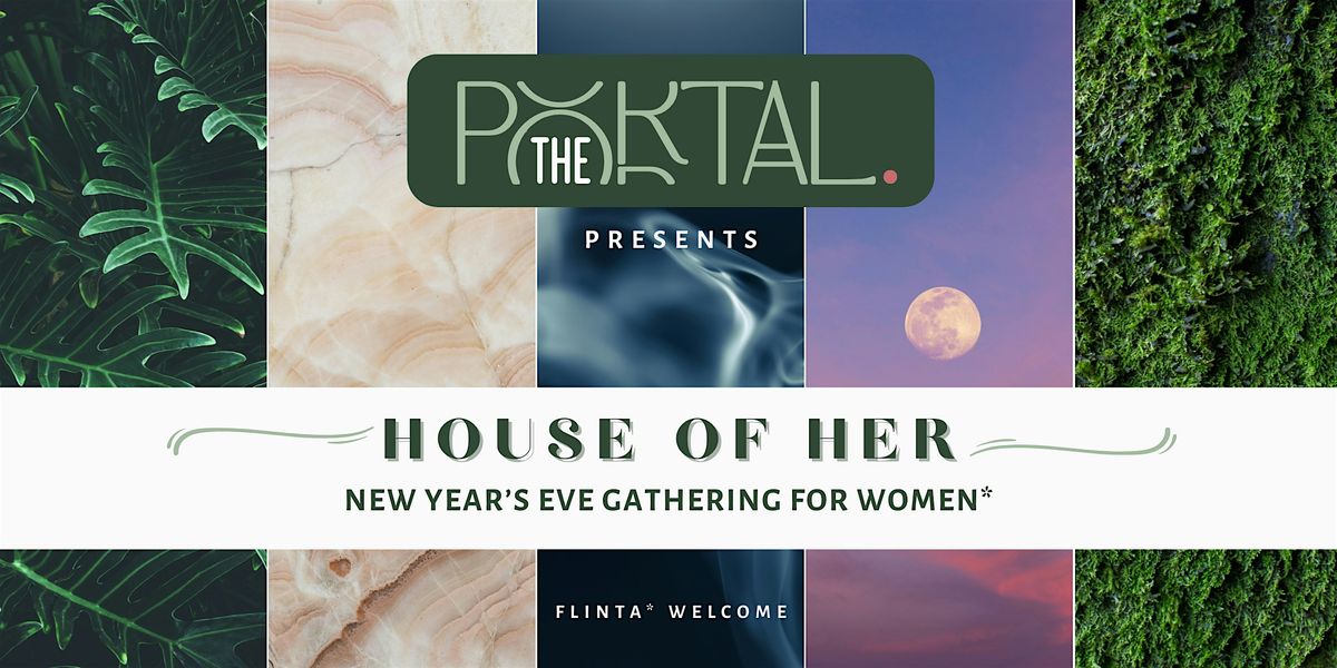 House of Her: New Year's Gathering  for Women* \/ Achtsames Silvester 2025