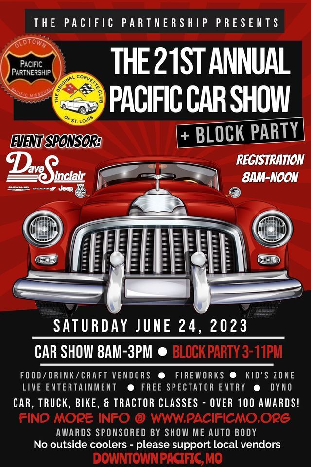 21st Annual Pacific Car Show + Block Party Downtown Pacific, MO