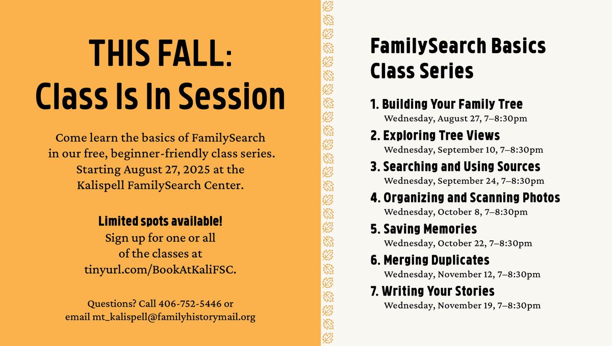 FamilySearch Basics Class Series\/Saving Memories