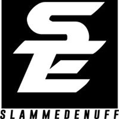 SLAMMEDEnuff?