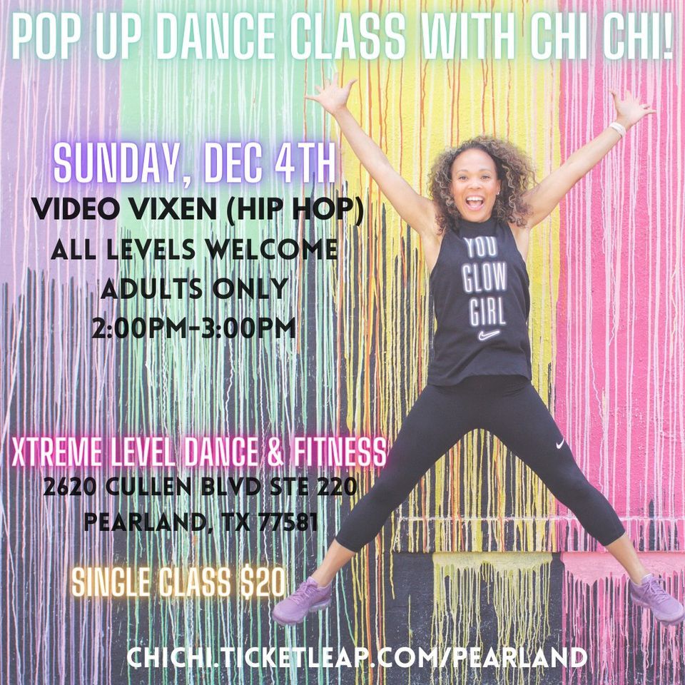 Pop Up Video Vixen Hip Hop Dance Class w/ Chi Chi at Xtreme Level Dance
