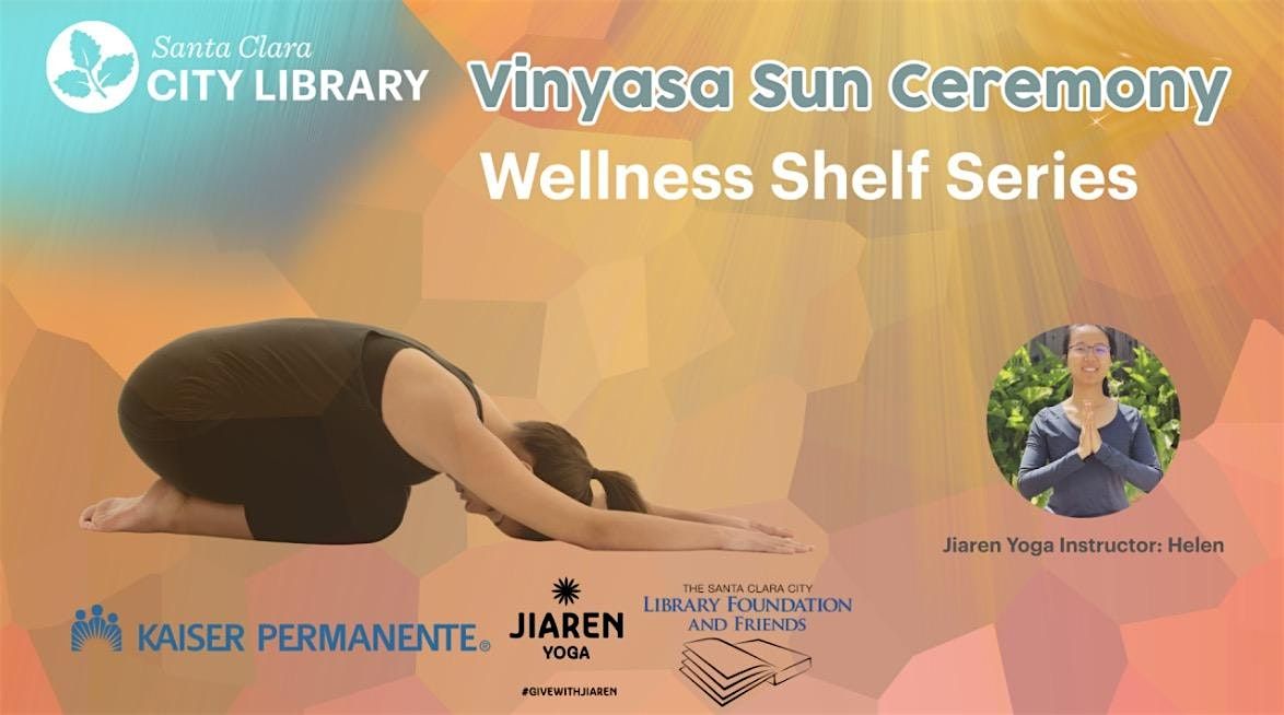 Sun Ceremony\/all level vinyasa collab with Santa Clara City Library!