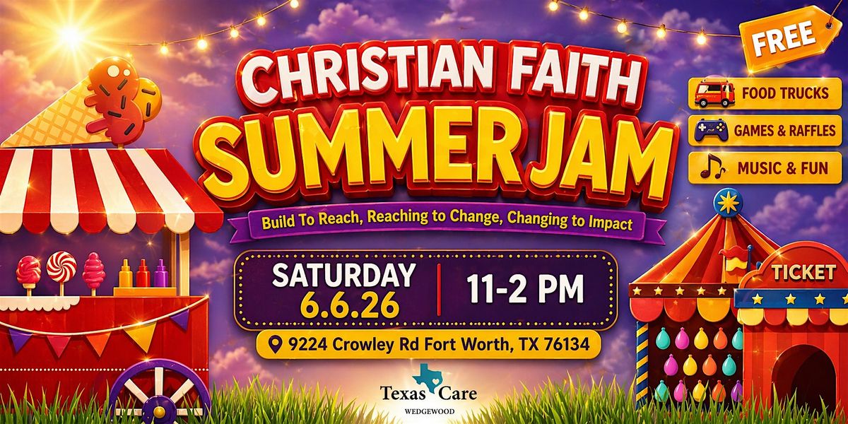 CHRISTIAN FAITH SUMMER JAM