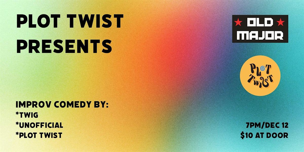 Plot Twist and Improv Friends Event