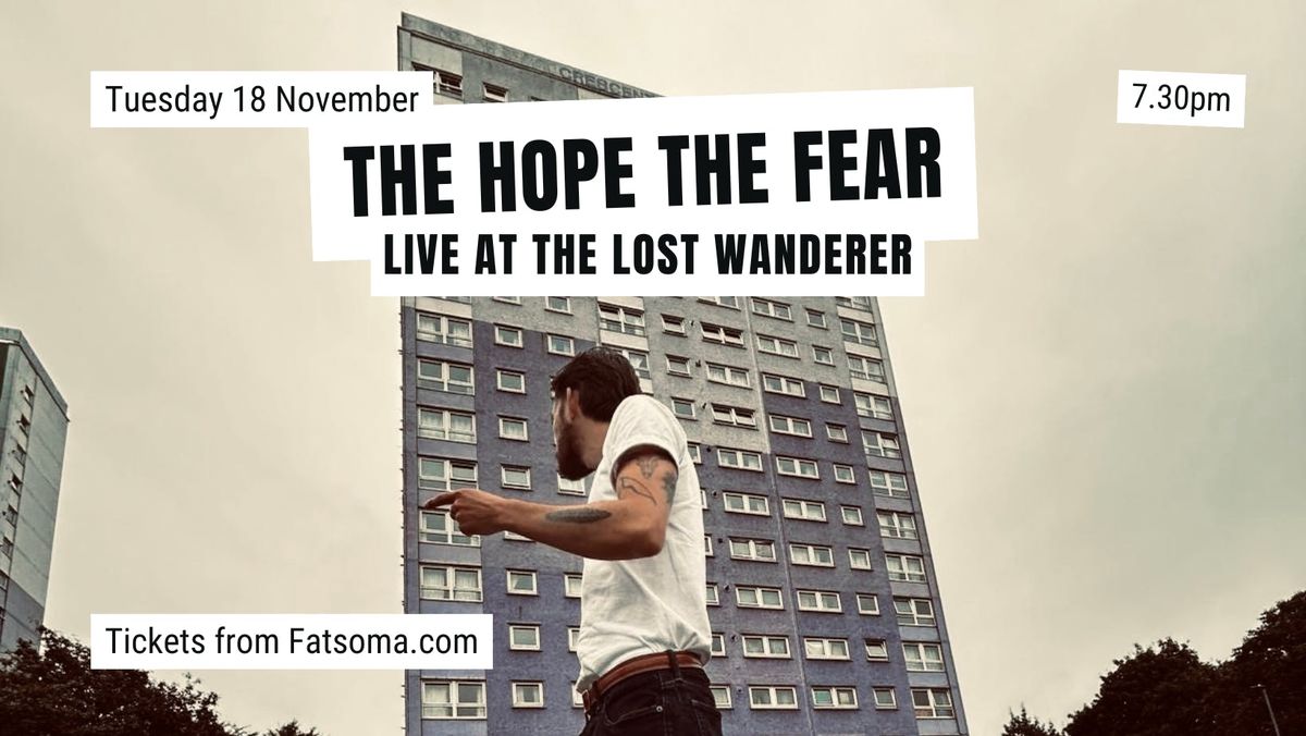 The Hope The Fear live at The Lost Wanderer, Newcastle