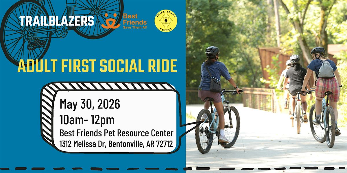 Adult First Social Ride in Bentonville