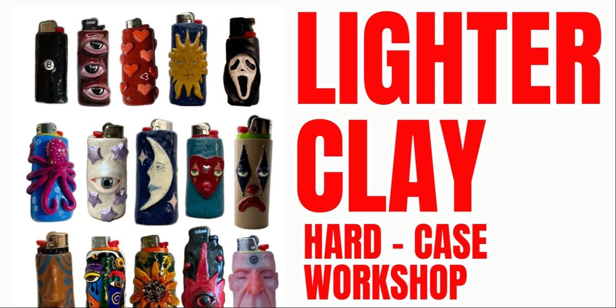 Lighter Clay Hard Case Workshop