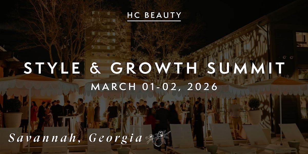 Style & Growth Summit ( Savannah, GA)