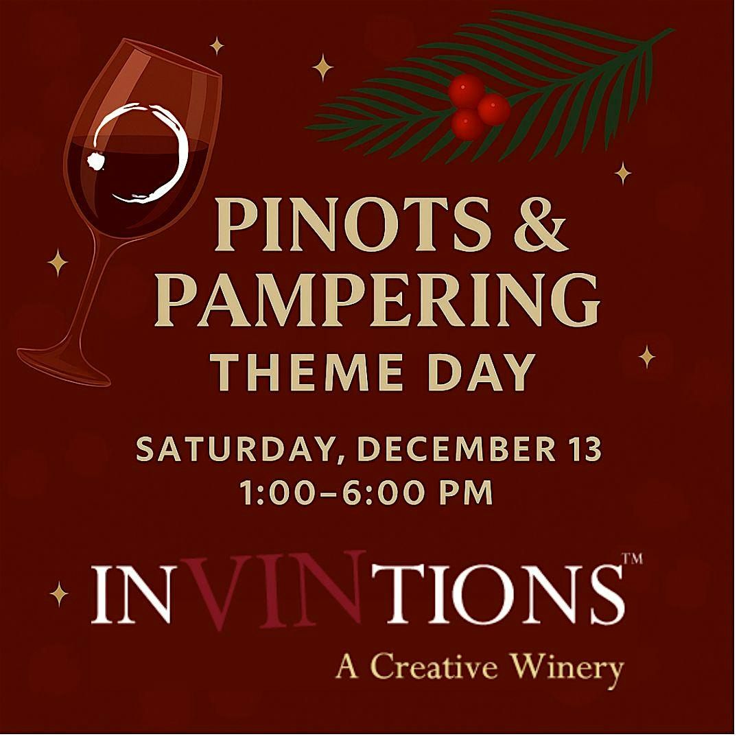 InVINtions' Pinots & Pampering Open House