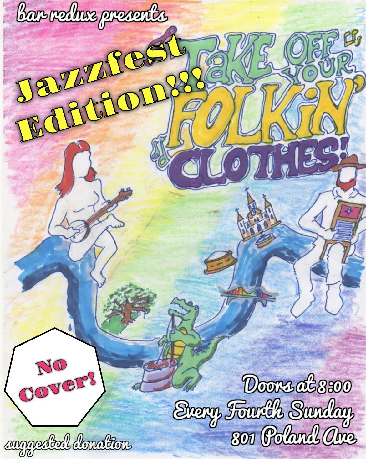 Take Off Your Folkin\u2019 Clothes!