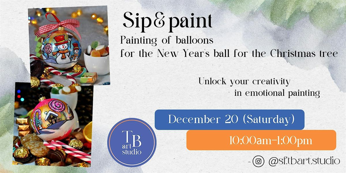 Painting workshop - New Year's ball for the Christmas tree