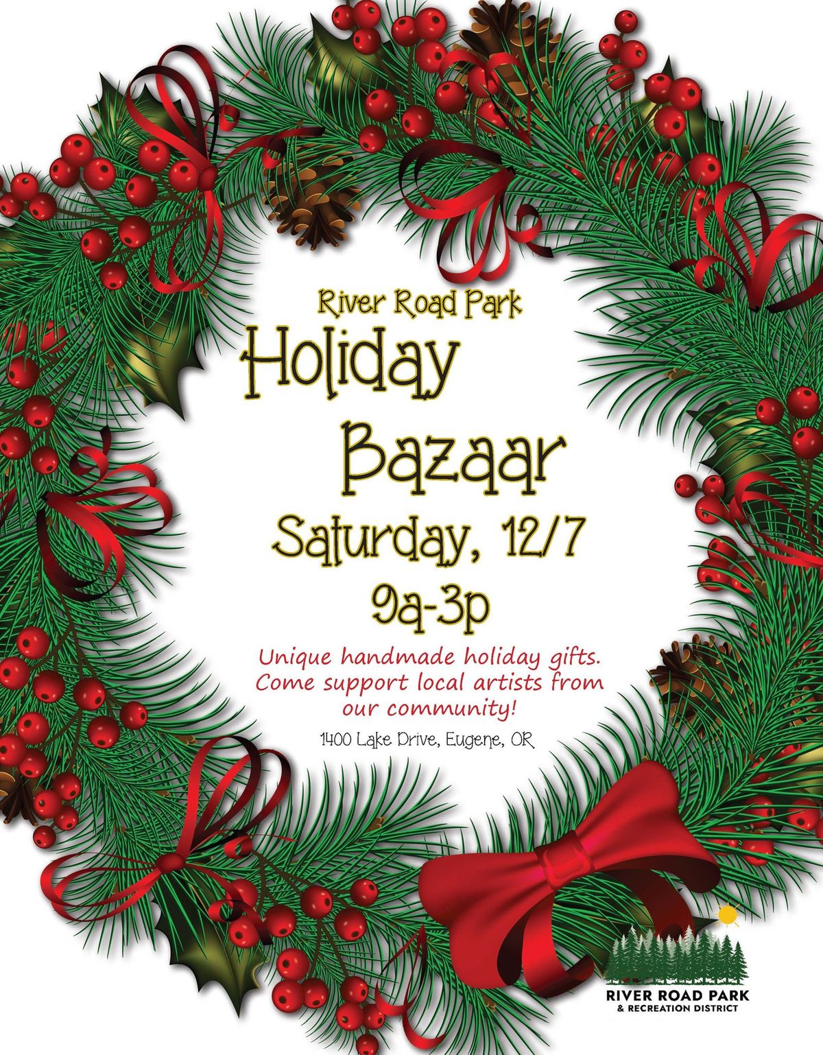 Holiday Bazaar 2024 River Road Park 1400 Lake Dr, Eugene, OR, United