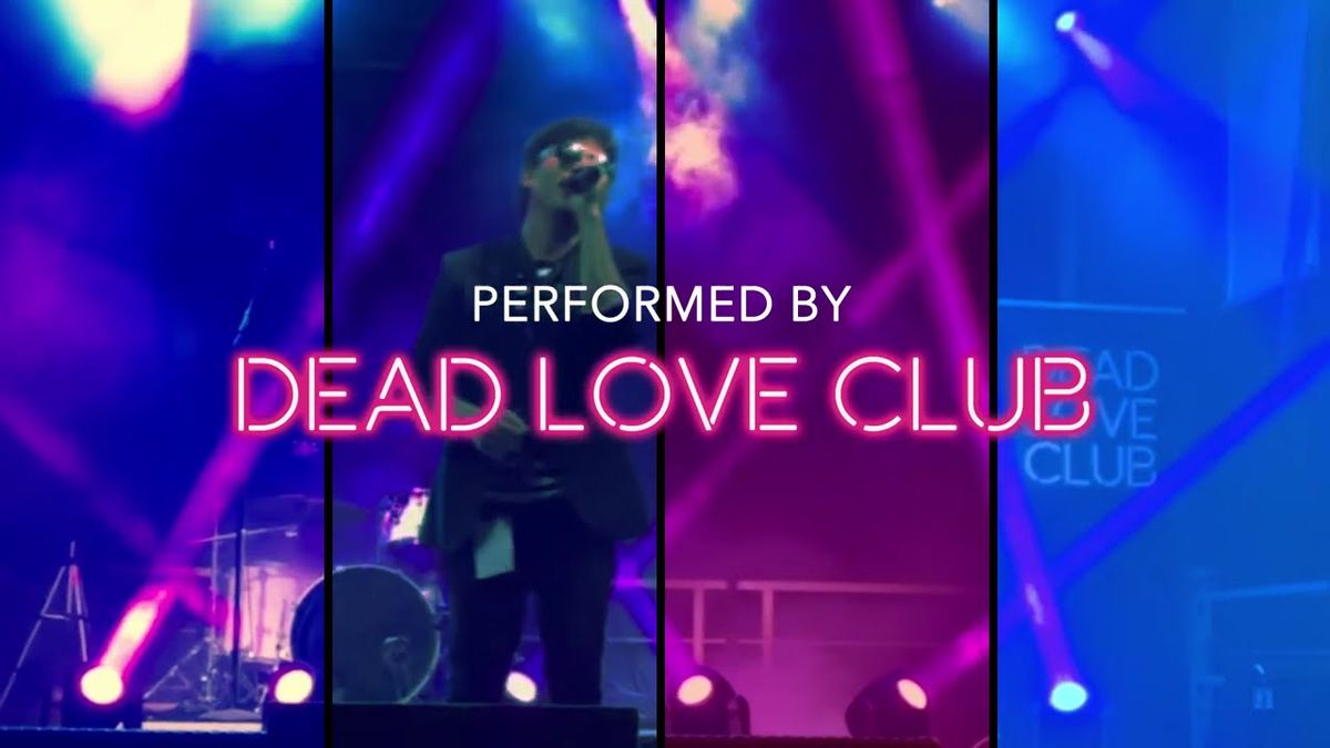 80's Obsession: Dead Love Club