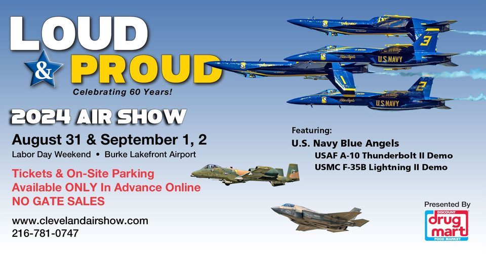 Cleveland National Air Show 2024 Cleveland National Air Show August