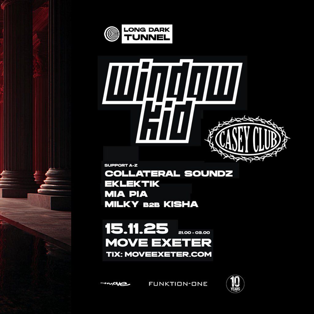 LDT Presents: Window Kid + Casey Club | Move Exeter 15.11.25