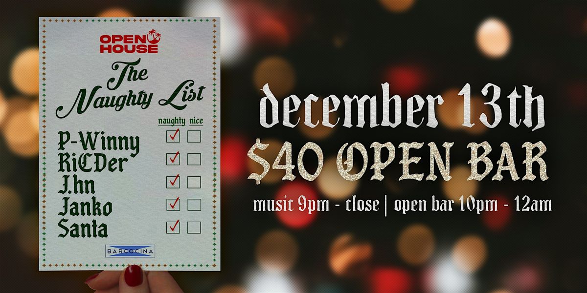 Open House Naughty List X Barcocina
