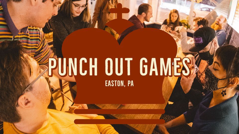Board Game Sunday with Punch Out Games 1236 Northampton St, Easton