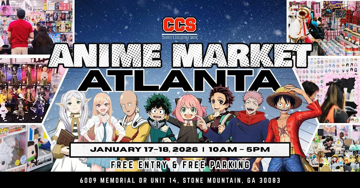 Anime Market Atlanta I