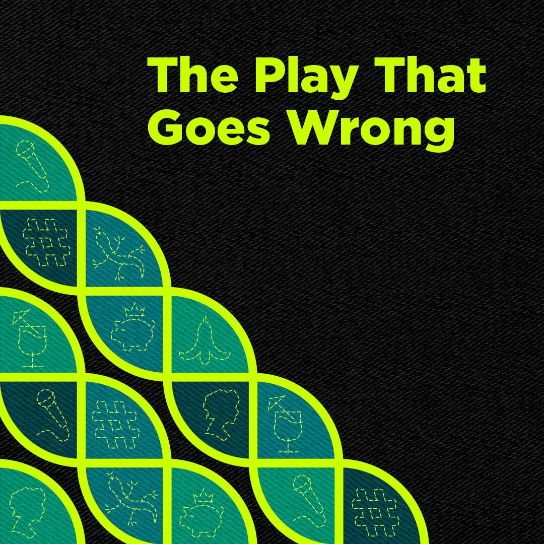 The Play That Goes Wrong