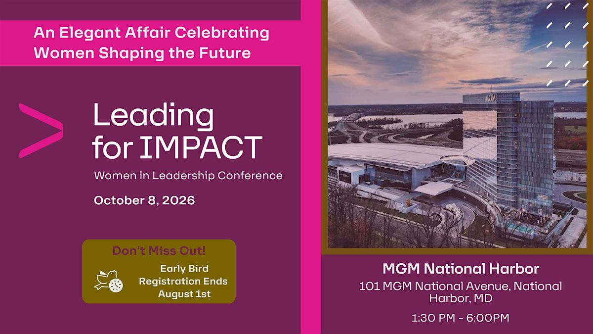 Leading for IMPACT: Women in Leadership Conference